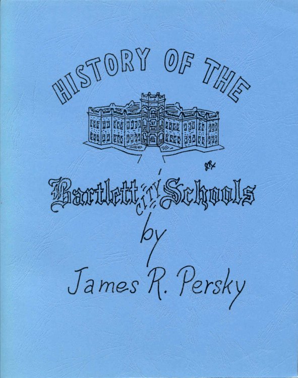 History of the Bartlett City Schools