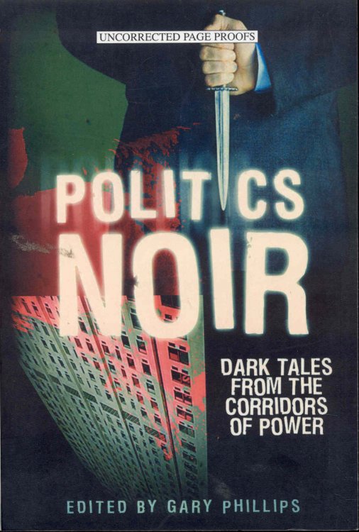 Politics Noir: Dark Tales from the Corridors of Power