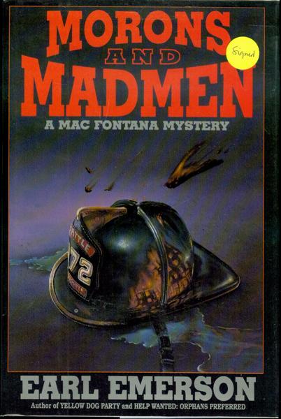 Morons and Madmen : A Mac Fontana Mystery