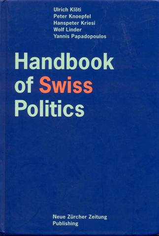 Image for Handbook of Swiss Politics Handbook of Swiss Politics