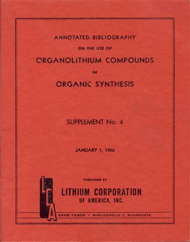 Annotated Bibliography on the Use of Organolithium Compounds in Organic Synthesis (Supplement No. 4, January 1, 1956)