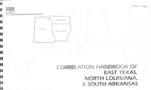 Correlation Handbook of East Texas, North Louisiana, & South Arkansas