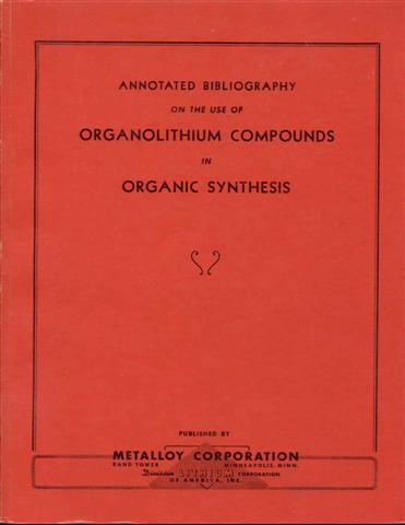 Annotated Bibliography on the Use of Organolithium Compounds in Organic Synthesis