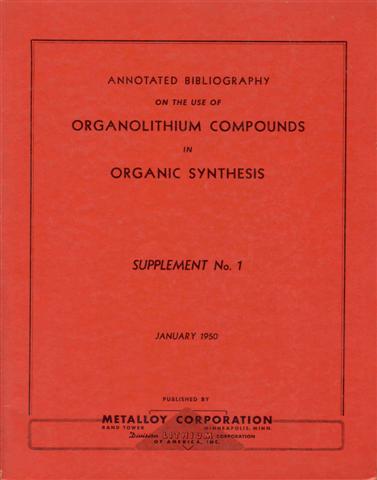 Annotated Bibliography on the Use of Organolithium Compounds in Organic Synthesis (Supplement No. 1, January 1, 1950)