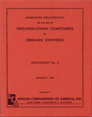 Annotated Bibliography on the Use of Organolithium Compounds in Organic Synthesis (Supplement No. 2, January 1, 1952)
