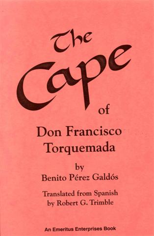 Image for The Cape of Don Francisco Torquemada The Cape of Don Francisco Torquemada