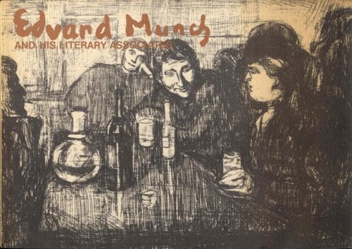 Edvard Munch and His Literary Associates