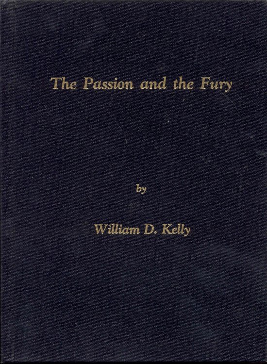 The Passion and the Fury