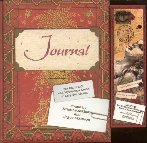 Journal: The Short Life And Mysterious Death of Amy Zoe Mason