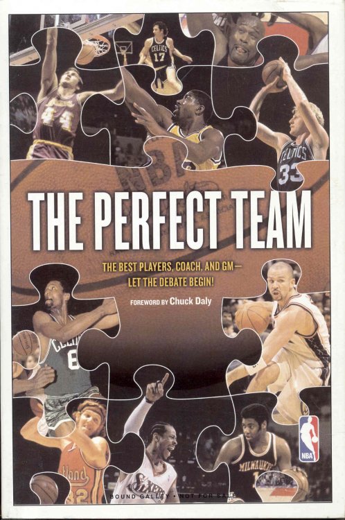 The Perfect Team: The Best Players, Coach, and GM - Let the Debate Begin!