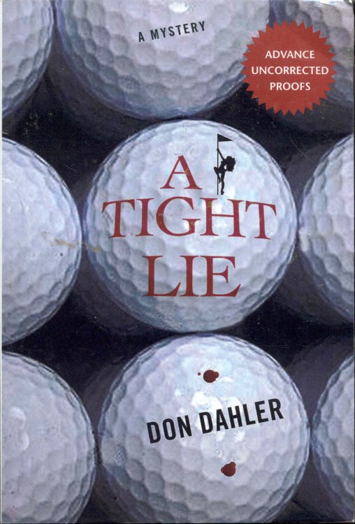 A Tight Lie