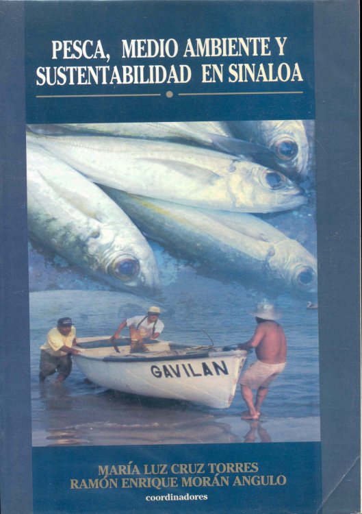 Pesca, Medio Ambiente y Sustentabilidad en Sinaloa