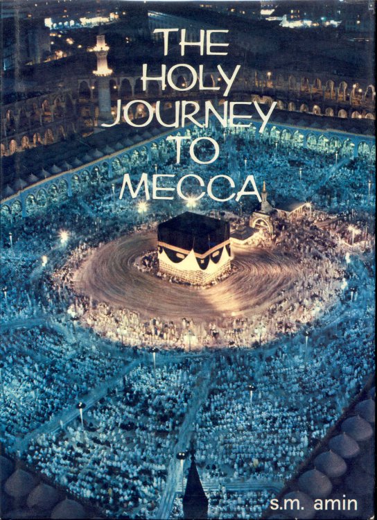 The Holy Journey to Mecca