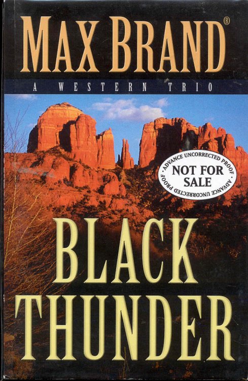 Black Thunder: A Western Trio