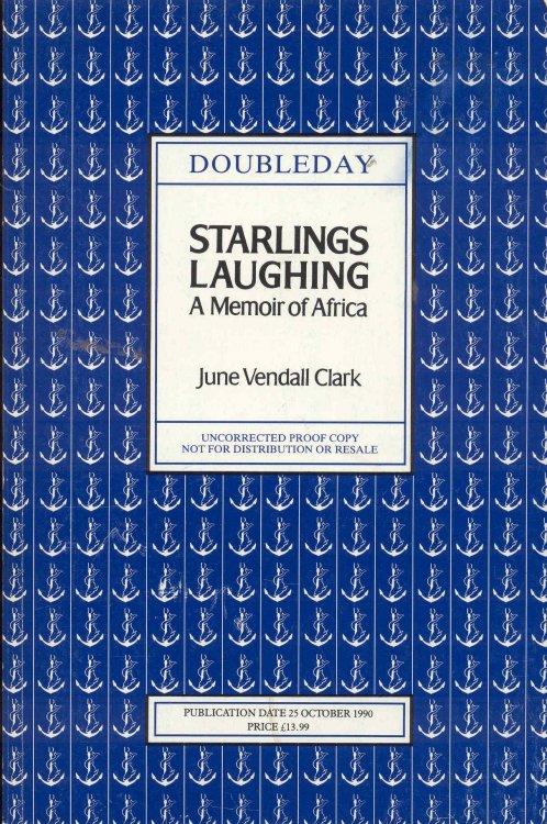 Starlings Laughing: A Memoir of Africa