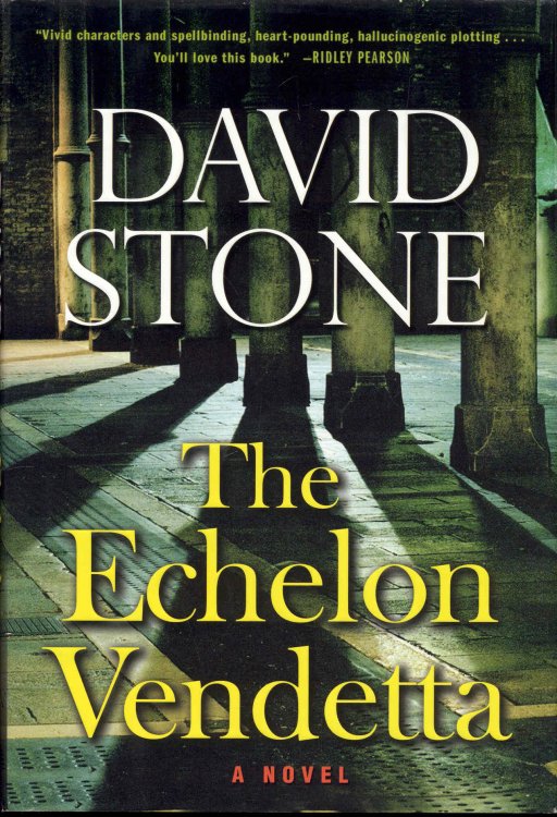 The Echelon Vendetta
