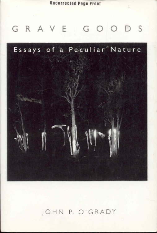 Grave Goods: Essays of a Peculiar Nature
