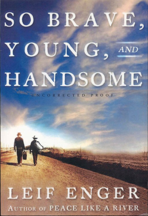 So Brave, Young, and Handsome