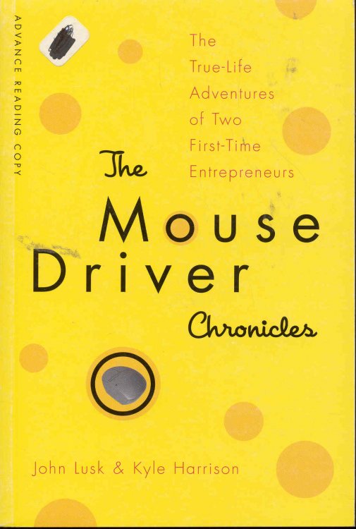 The Mousedriver Chronicles