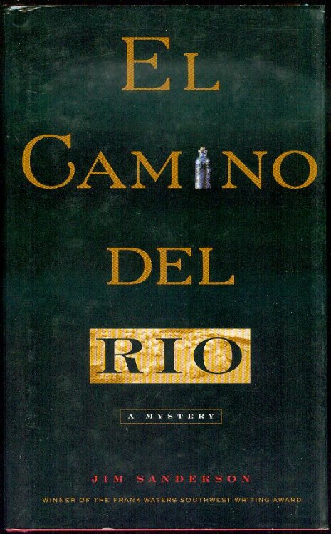 El Camino Del Rio