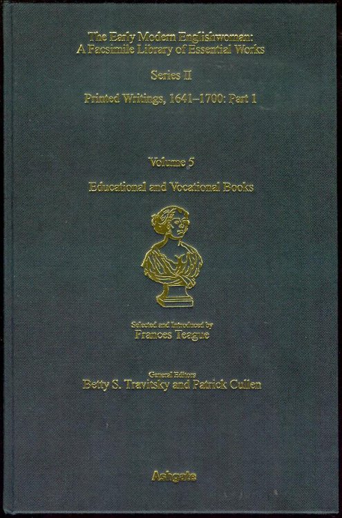 Printed Writings 1641-1700: Part 1 (Volume 5 - Educational and Vocational Books)