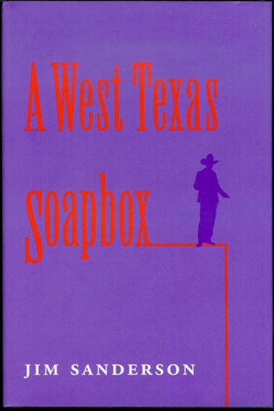 A West Texas Soapbox