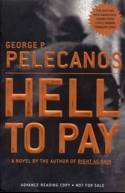 Hell To Pay (0316695068) / Right As Rain (0446610798)