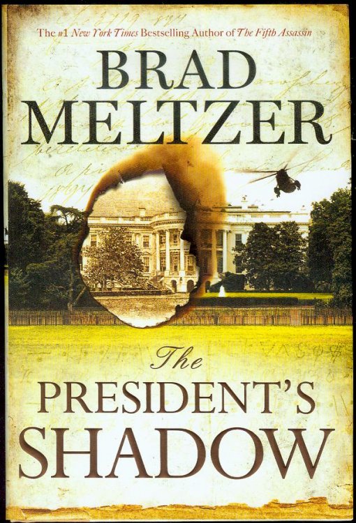 The President's Shadow