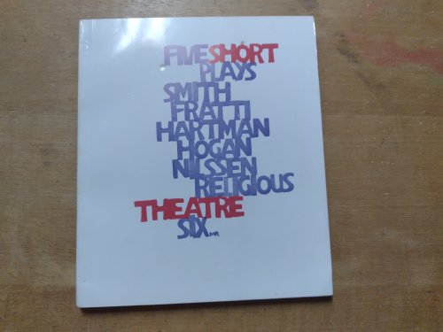 Religious Theatre Number 6 (Five Short Plays)