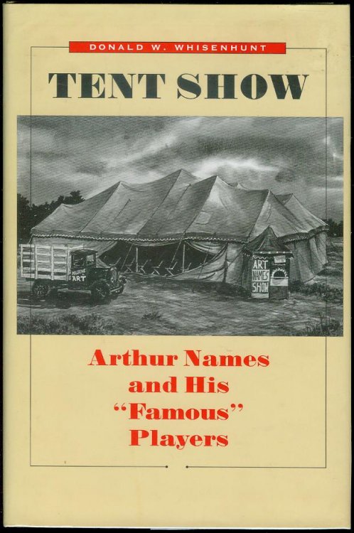 Tent Show: Arthur Names and His 