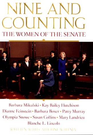 Nine and Counting: The Women of the Senate
