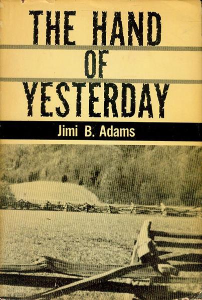 The Hand of Yesterday