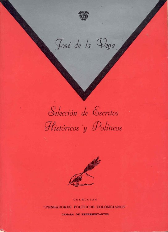 Seleccion de Escritos Historicos y Politicos