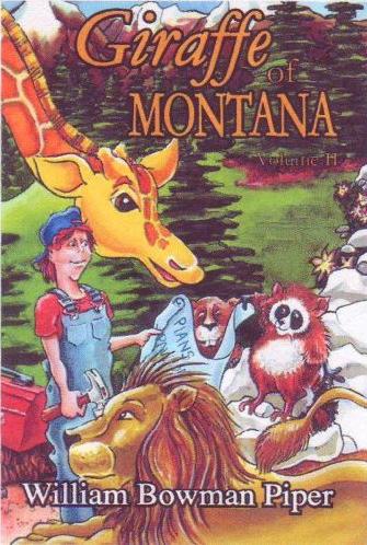 Giraffe of Montana (Volume II)
