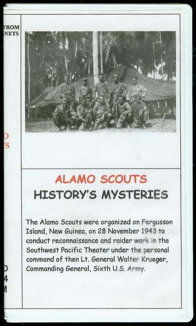 Alamo Scouts (History's Mysteries)