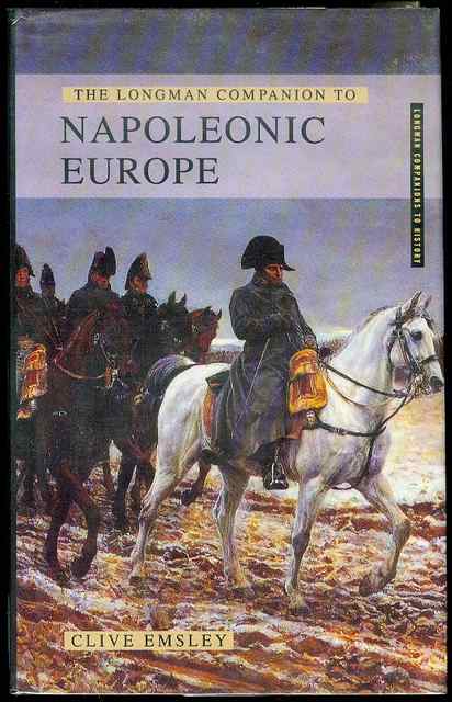 The Longman Companion to Napoleonic Europe