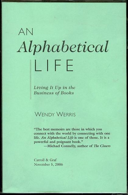 An Alphabetical Life: Living It Up in the Business of Books