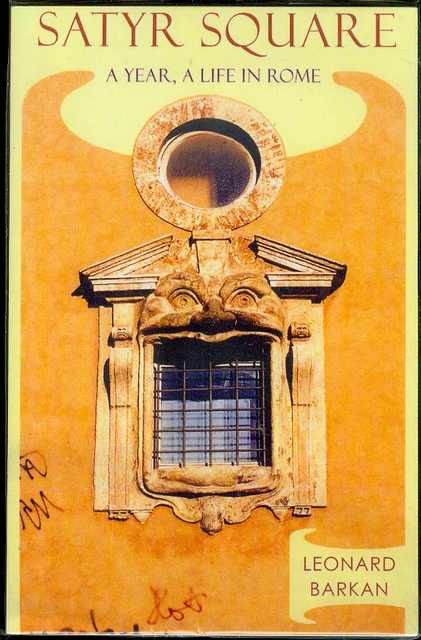 Satyr Square: A Year, a Life in Rome