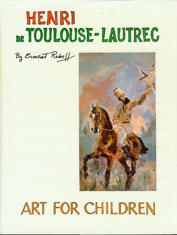 Henri De Toulouse-Lautrec: Art for Children