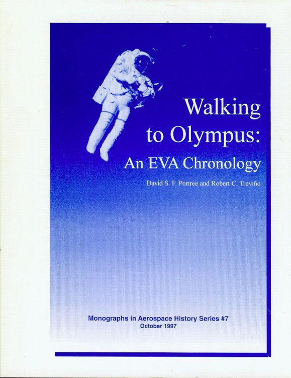 Walking to Olympus: An EVA Chronology
