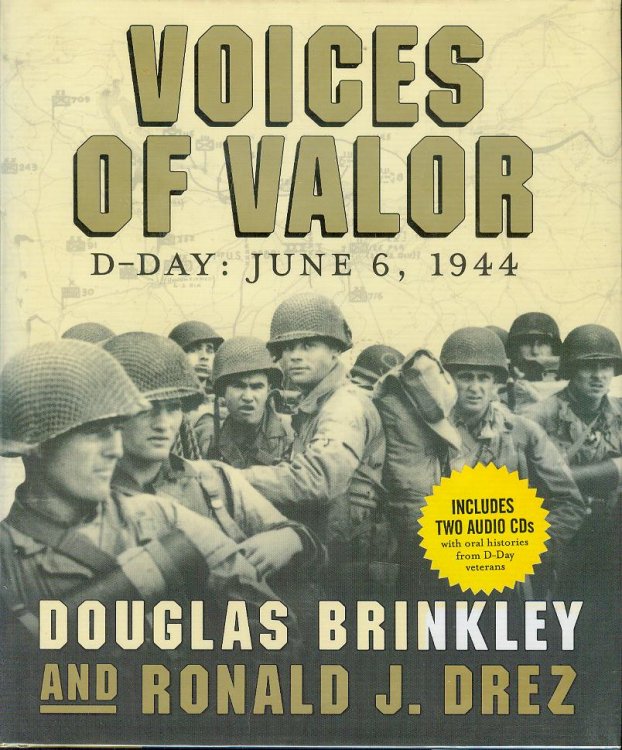 Voices of Valor: D-Day, June 6, 1944