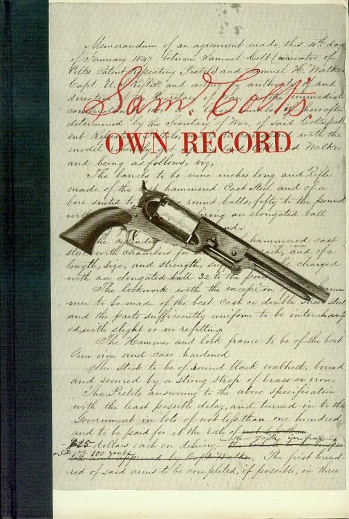 Saml. Colt's Own Record