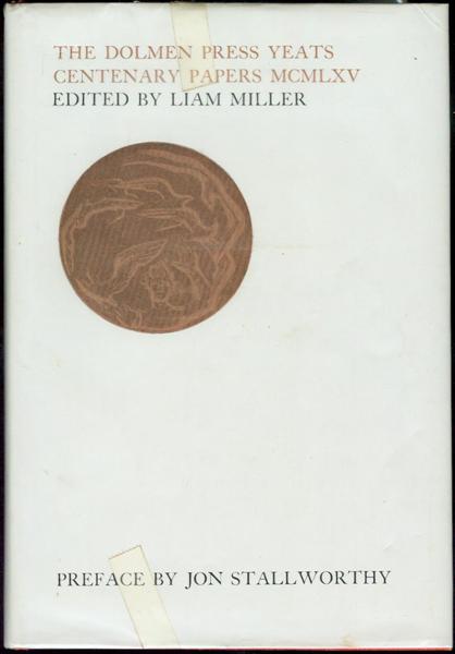 The Dolmen Press Yeats Centenary Papers MCMLXV