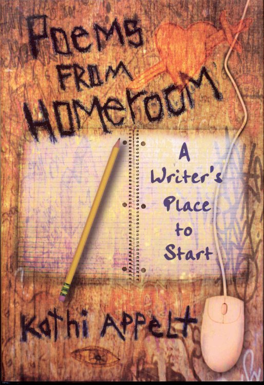 Poems from Homeroom: A Writer's Place to Start