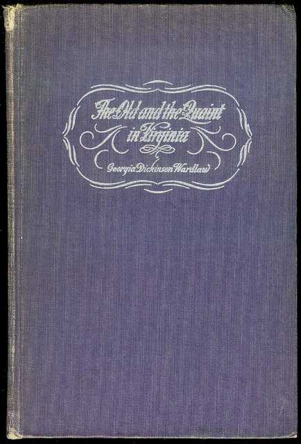 The Old and the Quaint in Virginia