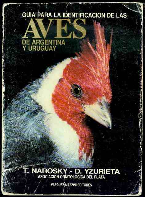 Guia Para La Identificacion De Las Aves De Argentina Y Uruguay