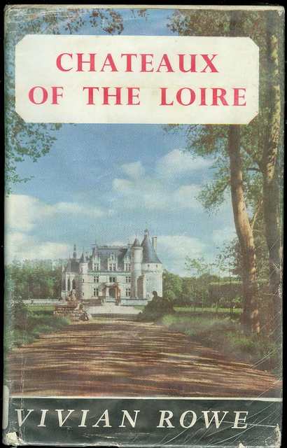 Chateaux of the Loire