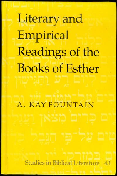 Literary and Empirical Readings of the Books of Esther