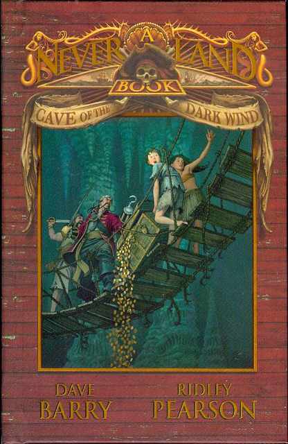 Cave of the Dark Wind (A Never Land Book)