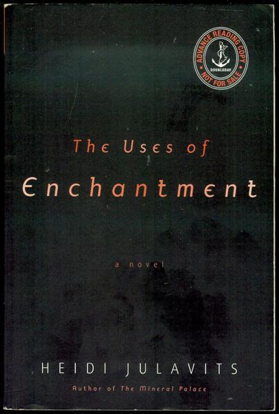 The Uses of Enchantment